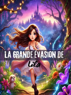 cover image of La Grande Évasion de Lila